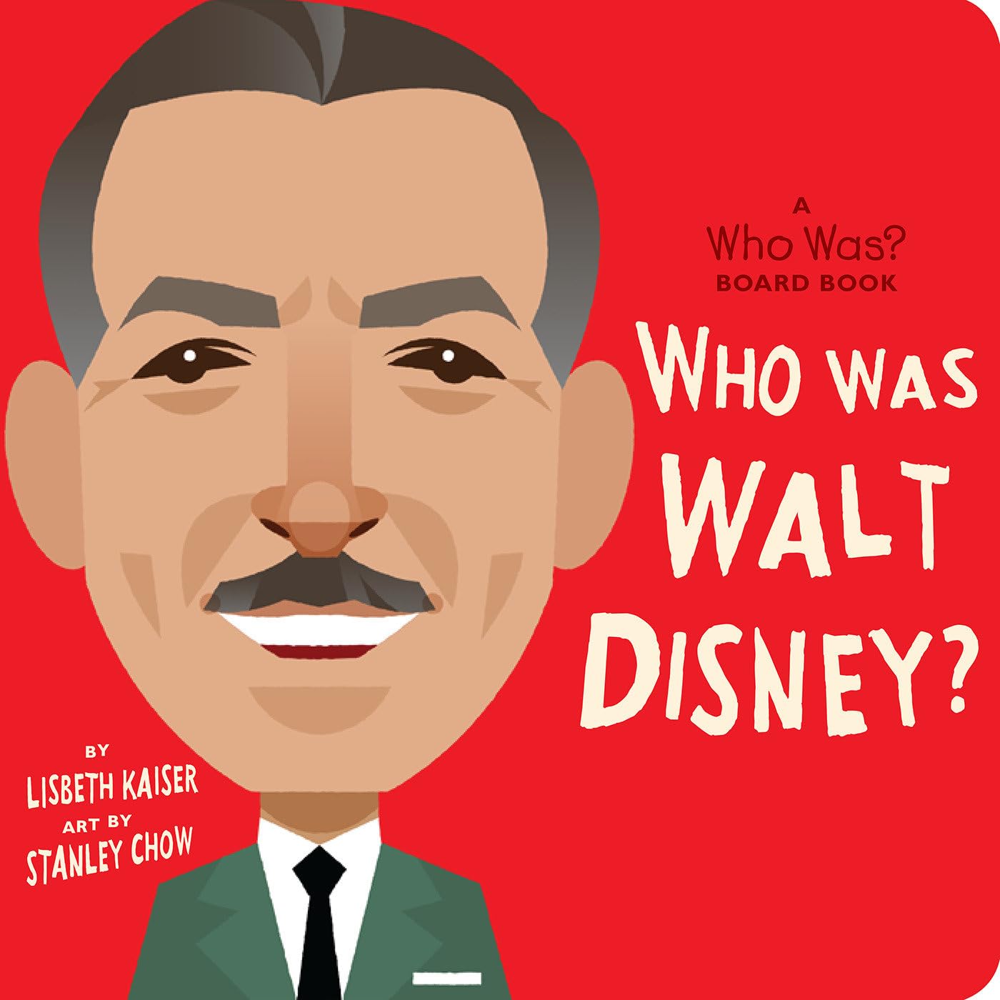 Who Was Walt Disney? | Board Book (Livro Cartonado)