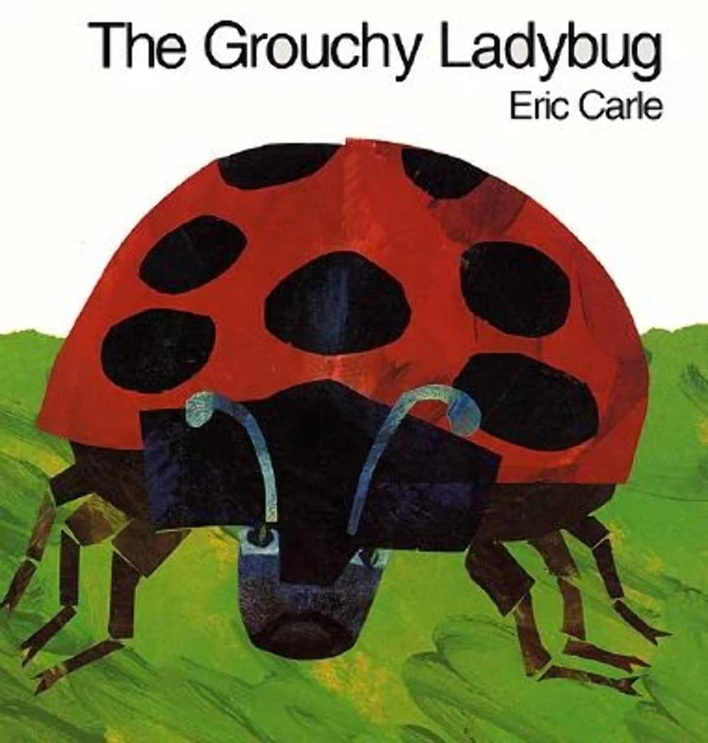 The Grouchy Ladybug (Hardcover)