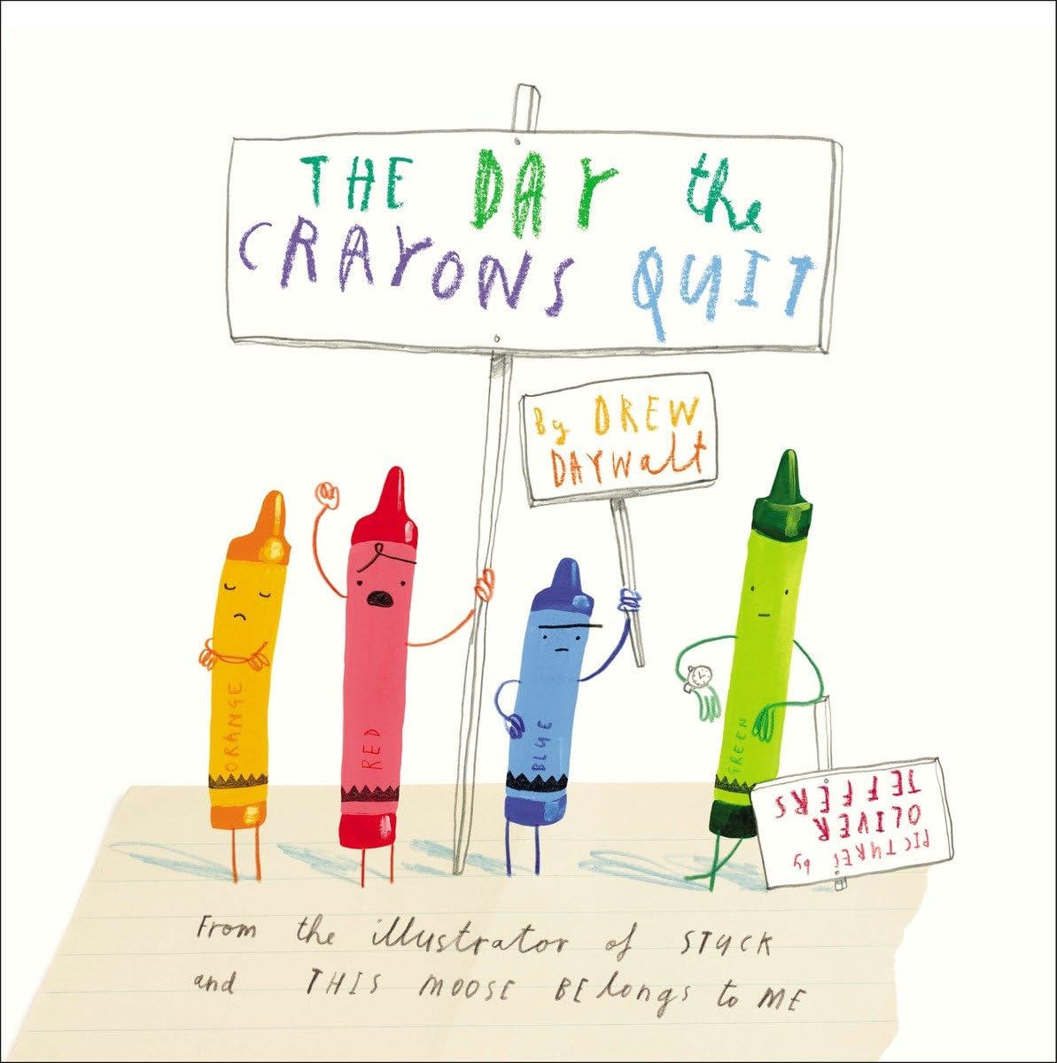 The Day The Crayons Quit (Board Book)