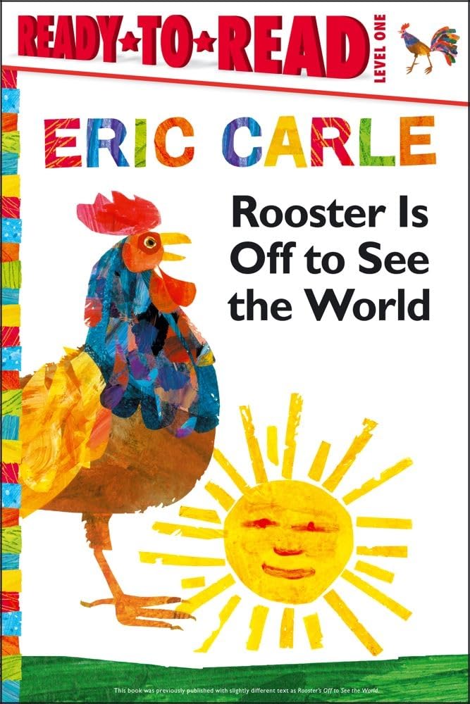 Rooster Is Off to See the World | Ready-to-Read Level 1 (The World of Eric Carle)