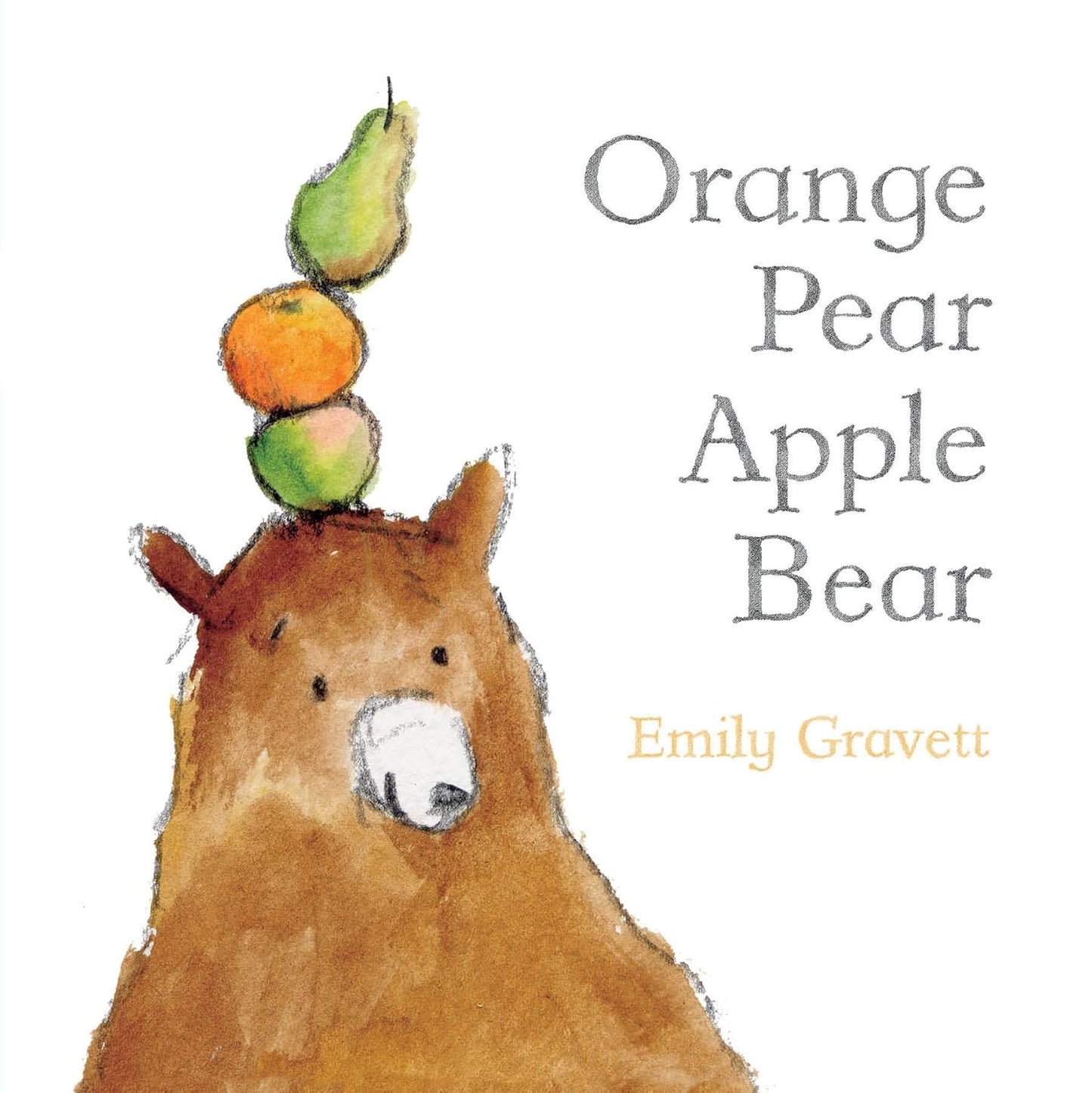 Orange Pear Apple Bear | Board Book