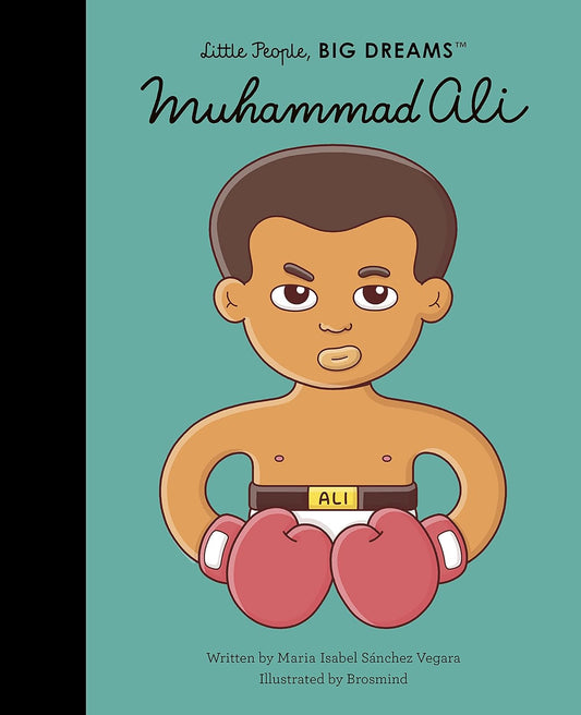 Muhammad Ali - Little People, Big Dreams