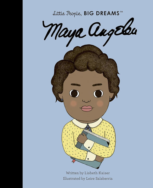 Maya Angelou - Little People, Big Dreams (Paperback)