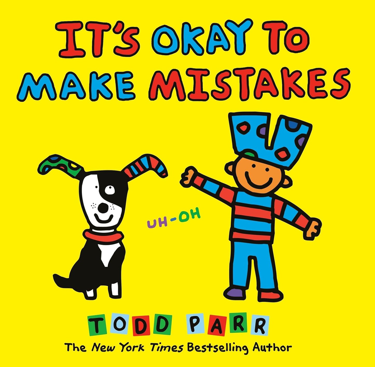 It's Okay to Make Mistakes - Hardcover