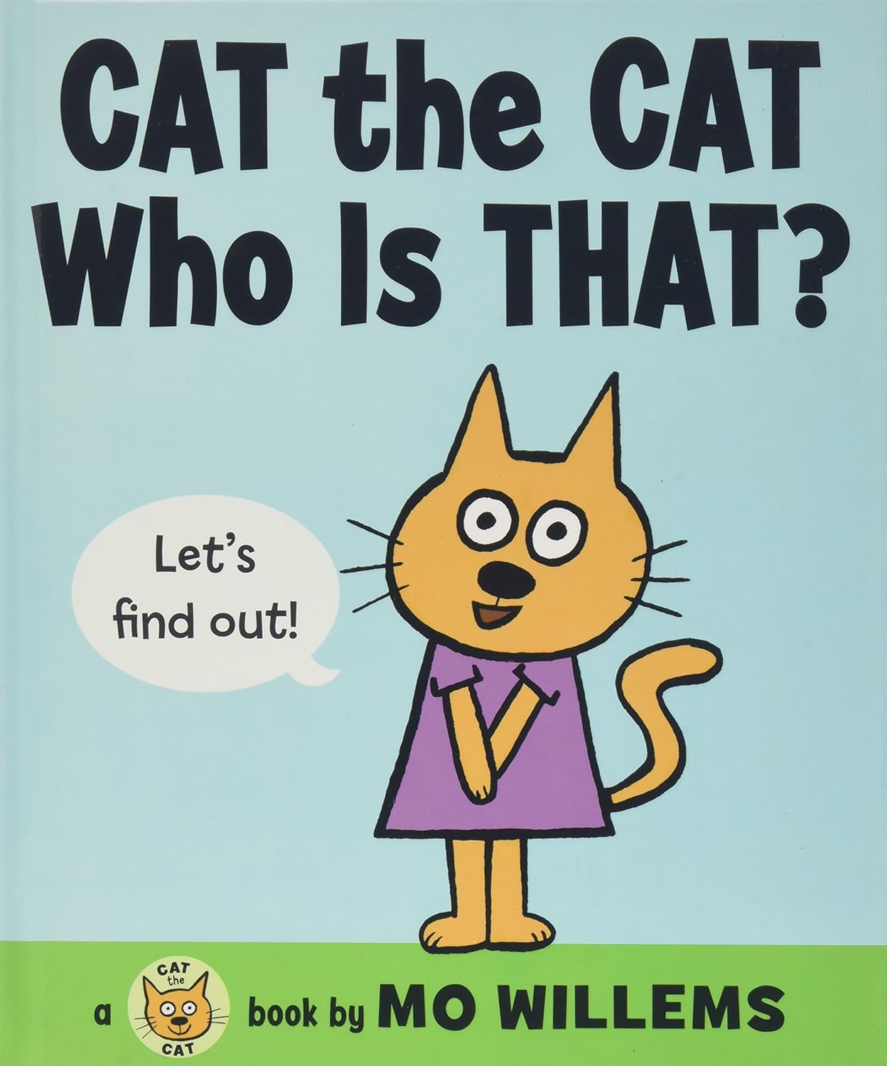 Cat the Cat, Who Is That? | Mo Willems - Capa Dura