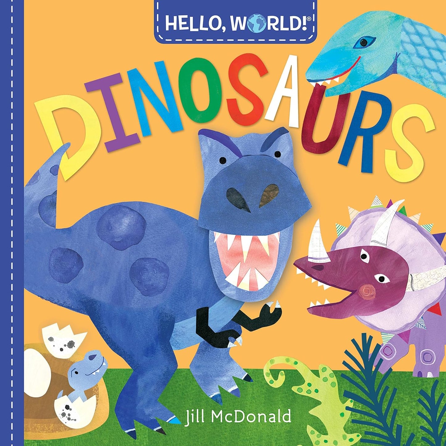 Hello, World! Dinosaurs | Board book (Livro Cartonado)