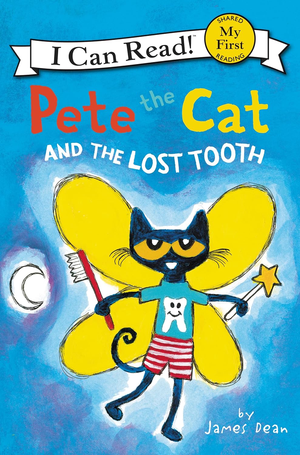 Pete the Cat and the Lost Tooth | My First - I Can Read