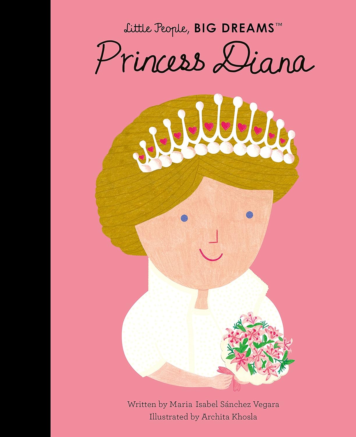 Princess Diana - Little People, Big Dreams (Paperback)