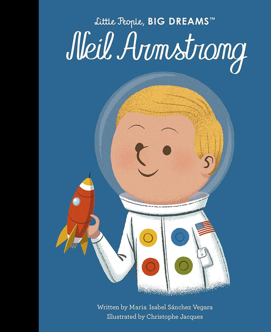 Neil Armstrong - Little People, Big Dreams (Paperback)