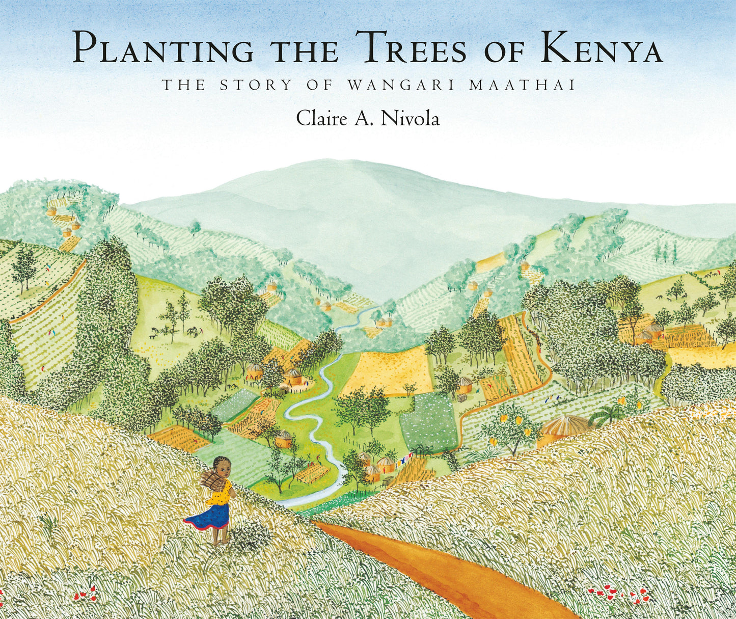 Planting the Trees of Kenya: The Story of Wangari Maathai | Capa Dura