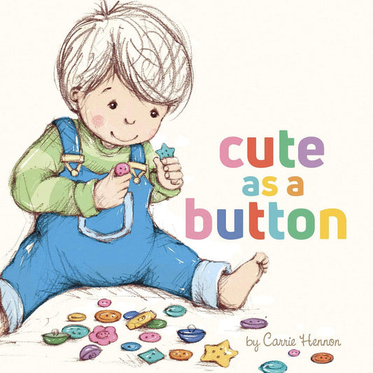 Cute as a Button - Board book