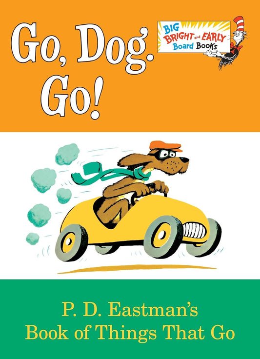 Dr. Seuss - Go, Dog. Go! - Board Book