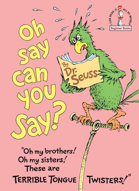 Dr. Seuss - Oh, Say Can You Say? Hardcover