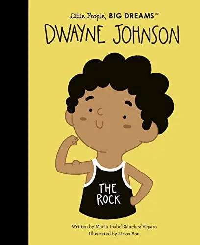 Dwayne Johnson (Little People, Big Dreams)