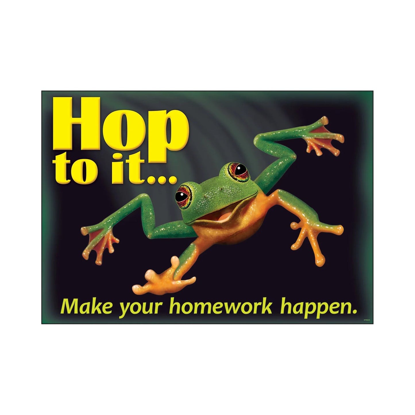 Hop to it... Make your homework... ARGUS® Poster