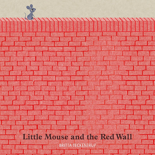 Little Mouse and the Red Wall