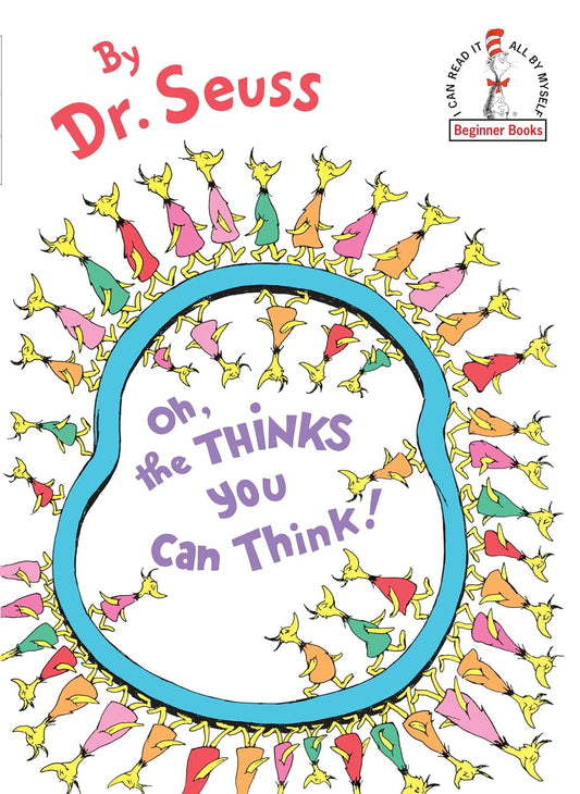 Dr. Seuss - Oh, the Thinks You Can Think! - Hardcover