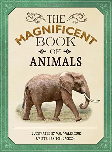 The Magnificent Book of Animals