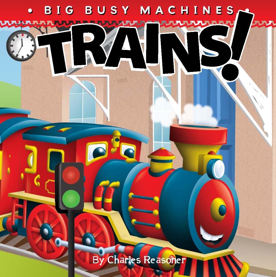 Trains! Board Book (Big Busy Machines)