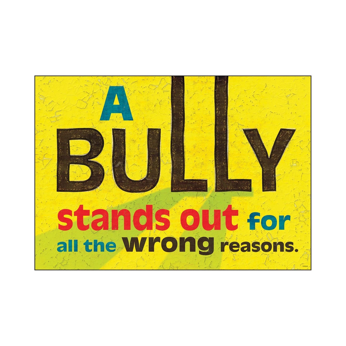 A bully stands out... ARGUS® Poster - Da Vinci School Supplies