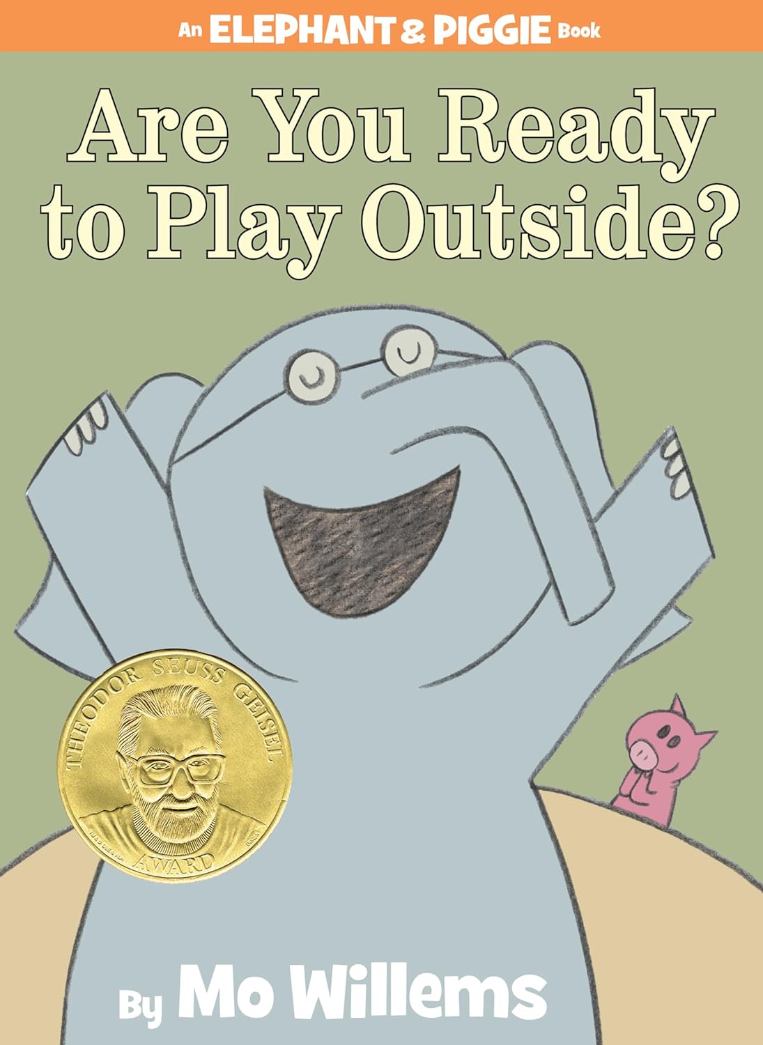 Are You Ready to Play Outside? - An Elephant and Piggie - Da Vinci School Supplies