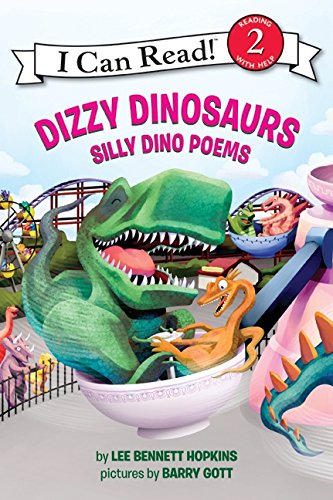 Dizzy Dinosaurs: Silly Dino Poems (I Can Read, Level 2)