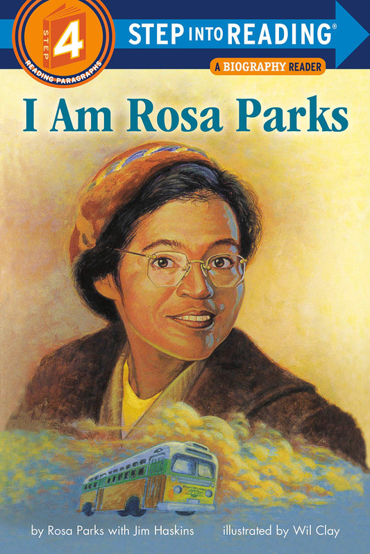 I Am Rosa Parks (Step into Reading, Biography Reader/Level 4)