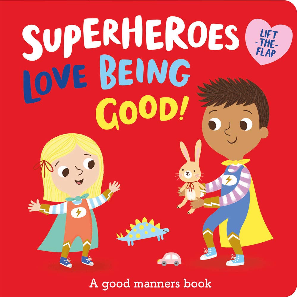 Superheroes Love Being Good