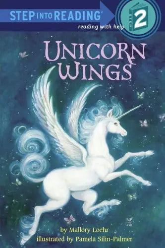 Unicorn Wings (Step into Reading, Step 2 )